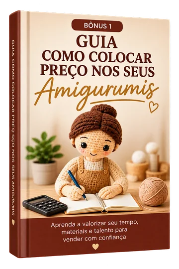 Guia Como Precificar seus Amigurumis